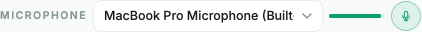 Microphone dropdown with a live level bar next to it